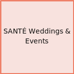 SANTÉ Weddings & Events